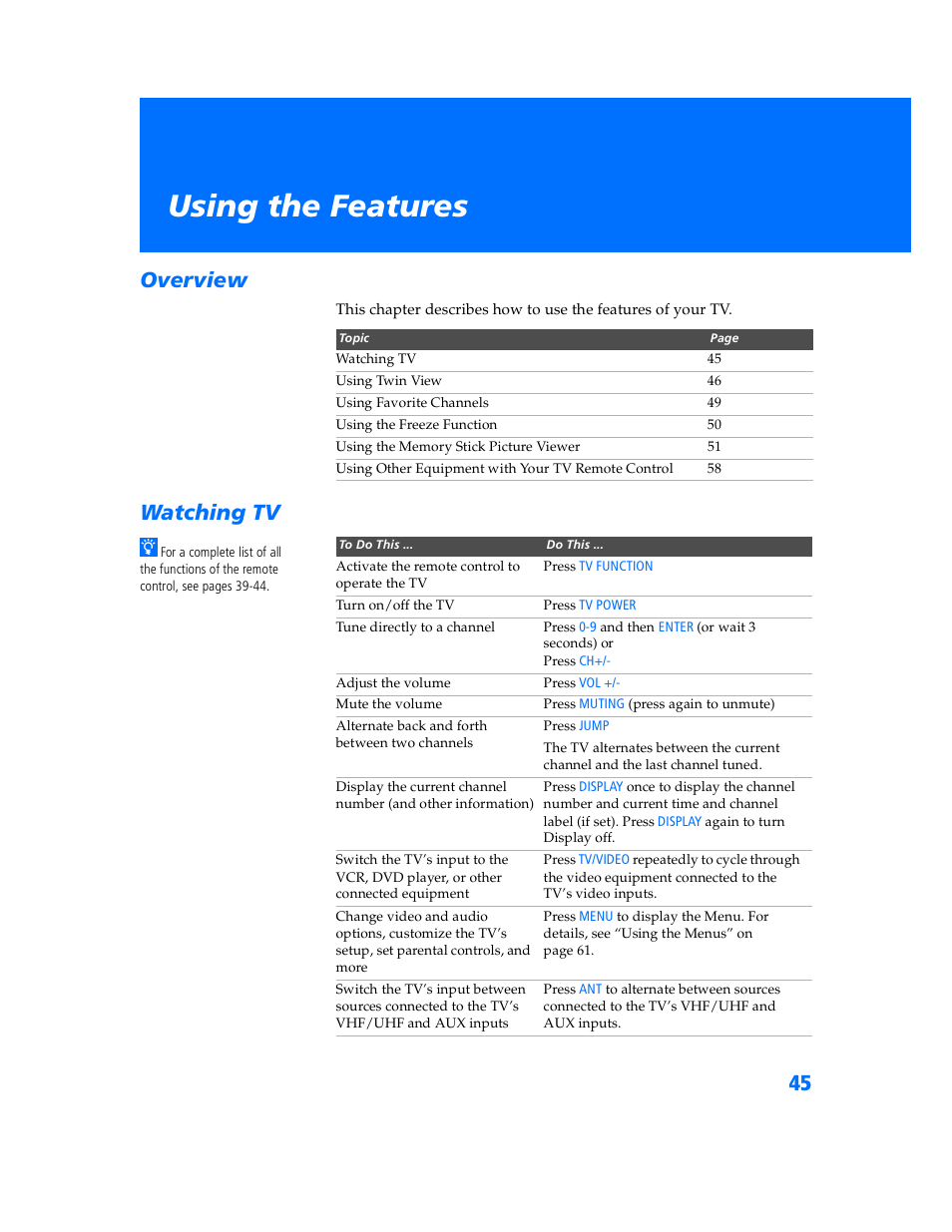 Using the features, Overview, Watching tv | Overview watching tv | Sony WEGA KV-32HS500 User Manual | Page 46 / 87