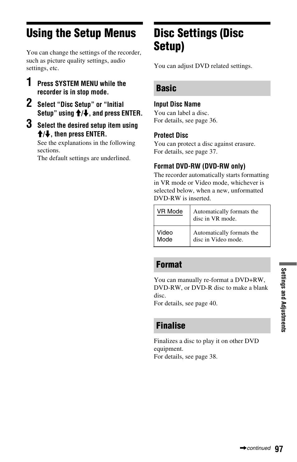 Using the setup menus, Disc settings (disc setup), Using the setup menus disc settings (disc setup) | Basic, Format finalise | Sony RDR-HX780 User Manual | Page 97 / 136