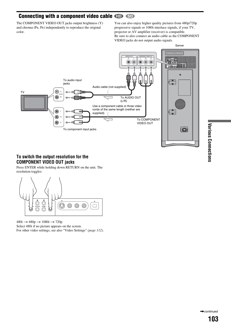 Connecting with a component video cable, Va rious c onnec tions | Sony HES-V1000 User Manual | Page 103 / 155