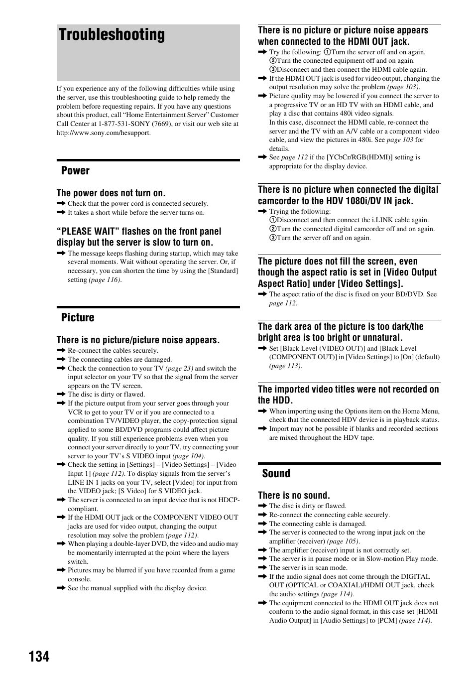 Troubleshooting, Power, Picture | Sound, The power does not turn on, There is no picture/picture noise appears, There is no sound | Sony HES-V1000 User Manual | Page 134 / 155