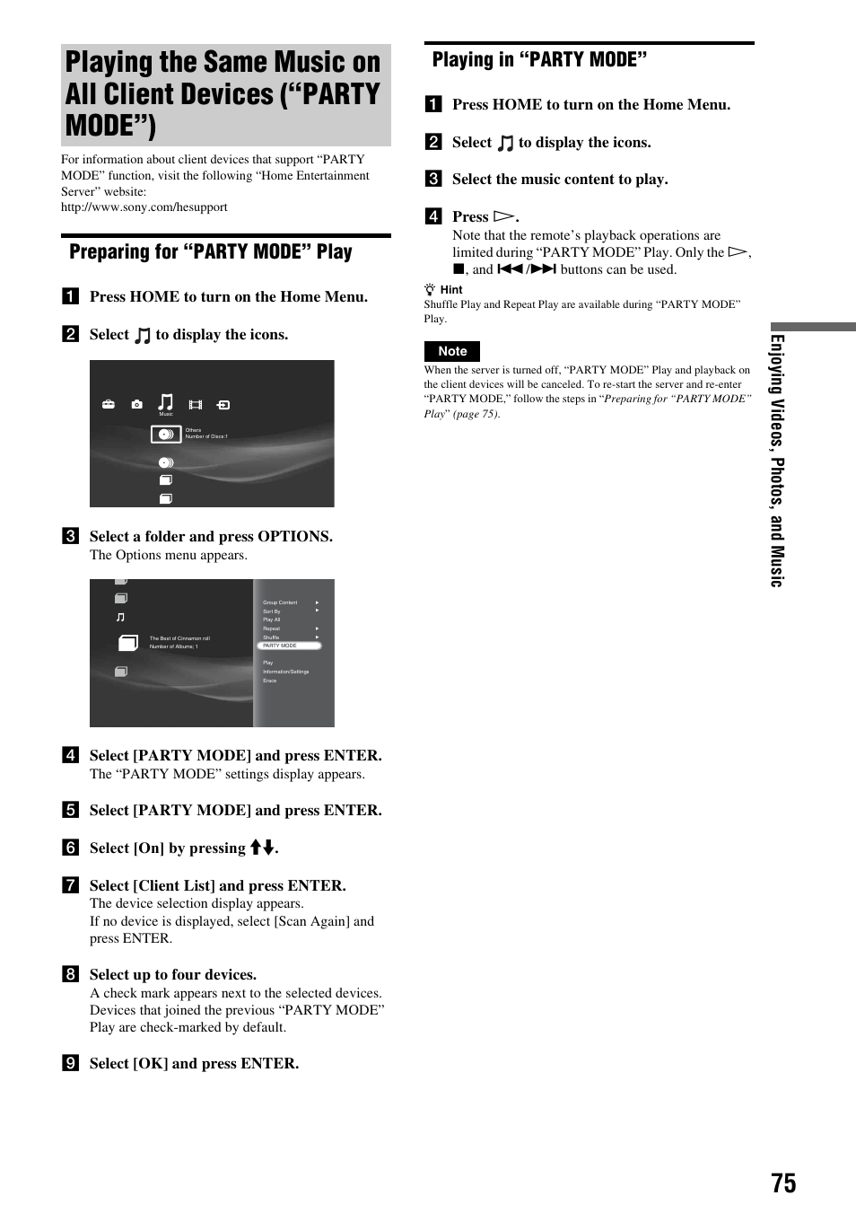 Preparing for “party mode” play, Playing in “party mode, Playing the same music on all client devices | Party mode”), Enjoying v ideos , p hotos, and m u si c | Sony HES-V1000 User Manual | Page 75 / 155