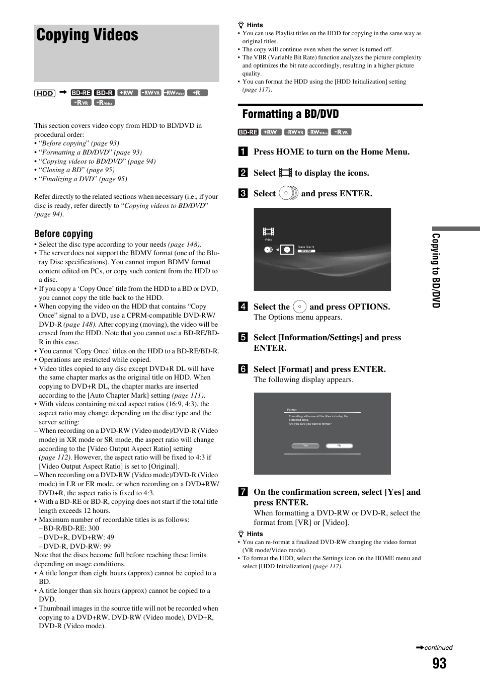 Copying videos, Formatting a bd/dvd, Copying to b d /d vd | Before copying | Sony HES-V1000 User Manual | Page 93 / 155