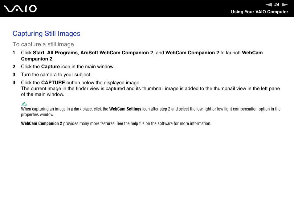 Capturing still images | Sony VGC-LT30 Series User Manual | Page 44 / 201