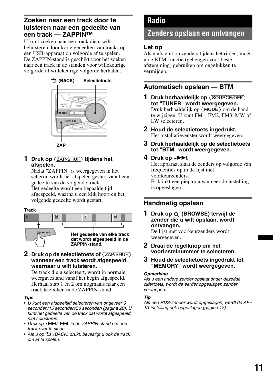 Radio, Zenders opslaan en ontvangen, Automatisch opslaan - btm | Handmatig opslaan, Automatisch opslaan — btm handmatig opslaan, Radio zenders opslaan en ontvangen | Sony DSX-S100 User Manual | Page 113 / 132
