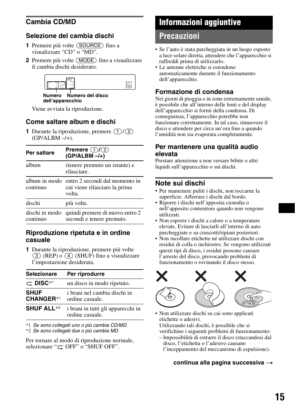 Cambia cd/md, Informazioni aggiuntive, Precauzioni | Note sui dischi, Informazioni aggiuntive precauzioni | Sony CDX-GT414U User Manual | Page 79 / 112