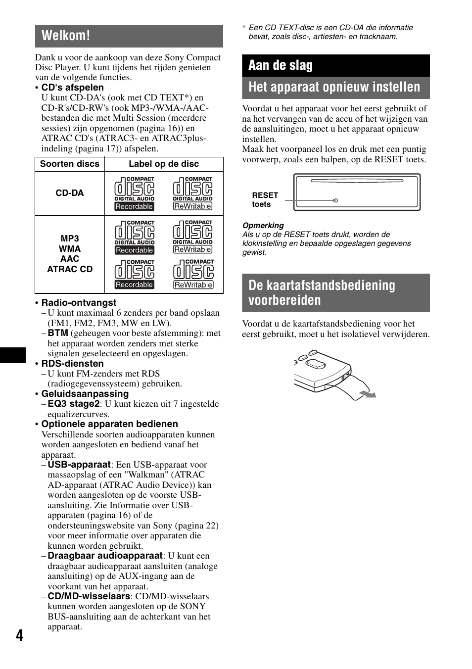 Welkom, Aan de slag, Het apparaat opnieuw instellen | De kaartafstandsbediening voorbereiden, Aan de slag het apparaat opnieuw instellen | Sony CDX-GT414U User Manual | Page 90 / 112