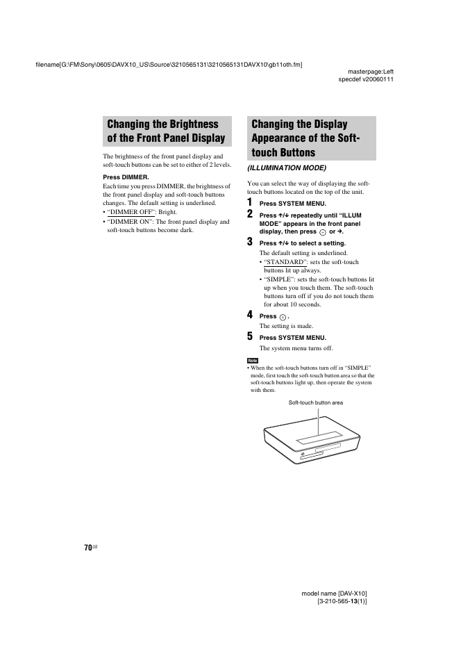 Changing the brightness of the front panel display, Changing the brightness of the front, Panel display | Changing the display appearance of the, Soft-touch buttons (illumination mode) | Sony DAVX10 User Manual | Page 70 / 107