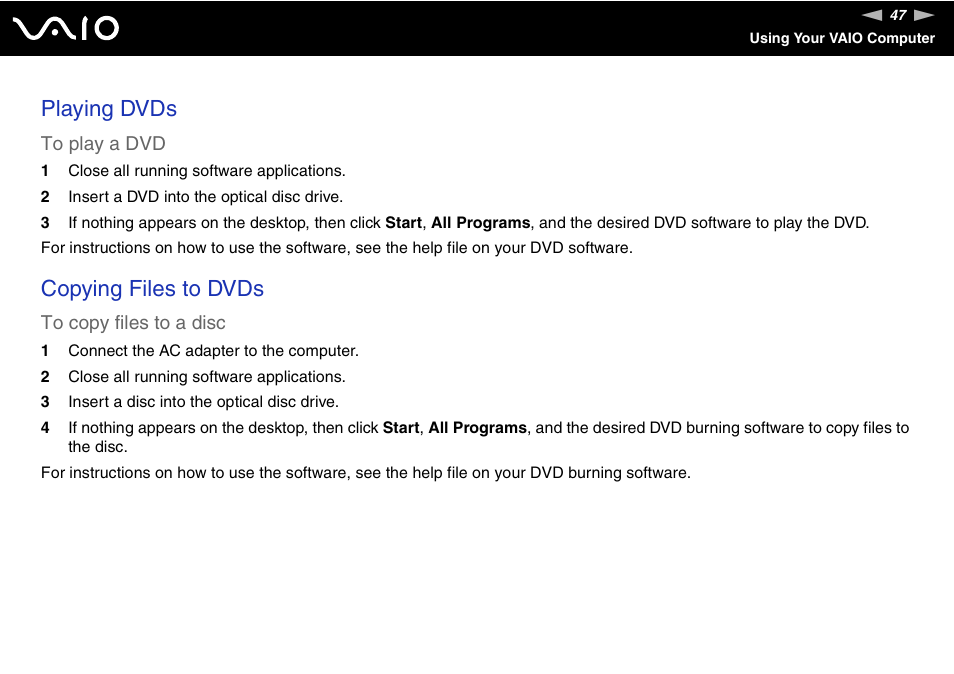 Playing dvds, Copying files to dvds | Sony VAIO VGN-Z500 Series User Manual | Page 47 / 239