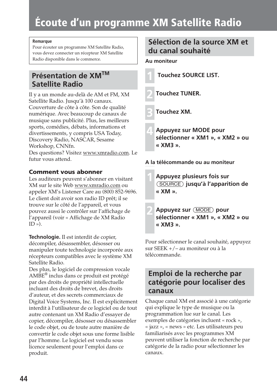 Écoute d’un programme xm satellite radio, Présentation de xmtm satellite radio, Sélection de la source xm et du canal souhaité | Sony XAV-A1 User Manual | Page 104 / 184