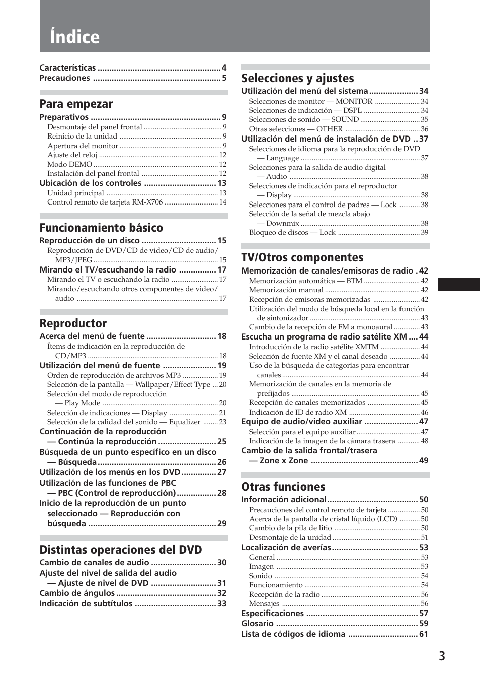 Índice, Para empezar, Funcionamiento básico | Reproductor, Distintas operaciones del dvd, Selecciones y ajustes, Tv/otros componentes, Otras funciones | Sony XAV-A1 User Manual | Page 123 / 184