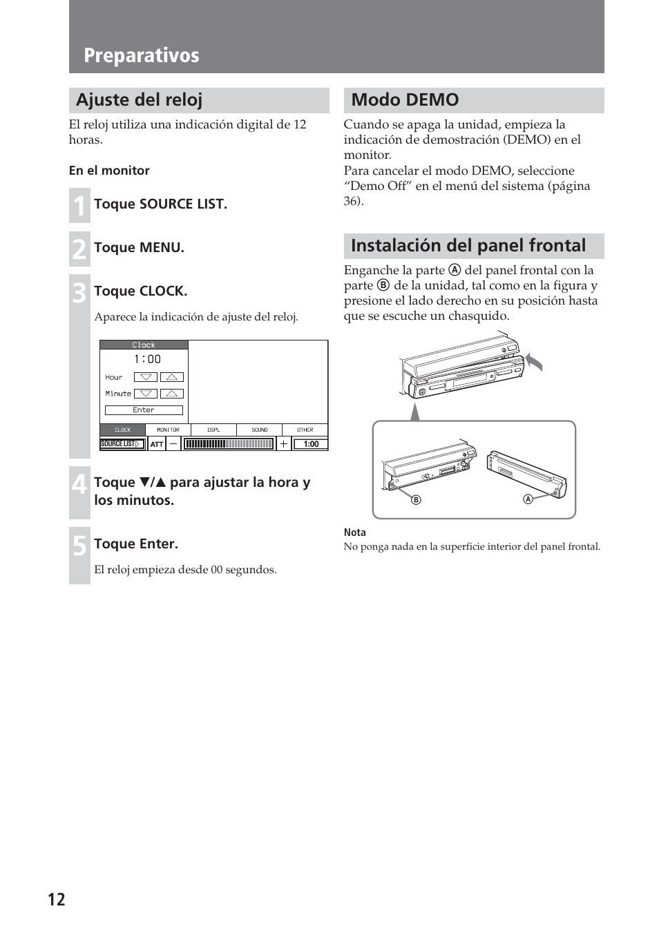 Ajuste del reloj, Modo demo, Instalación del panel frontal | Preparativos | Sony XAV-A1 User Manual | Page 132 / 184