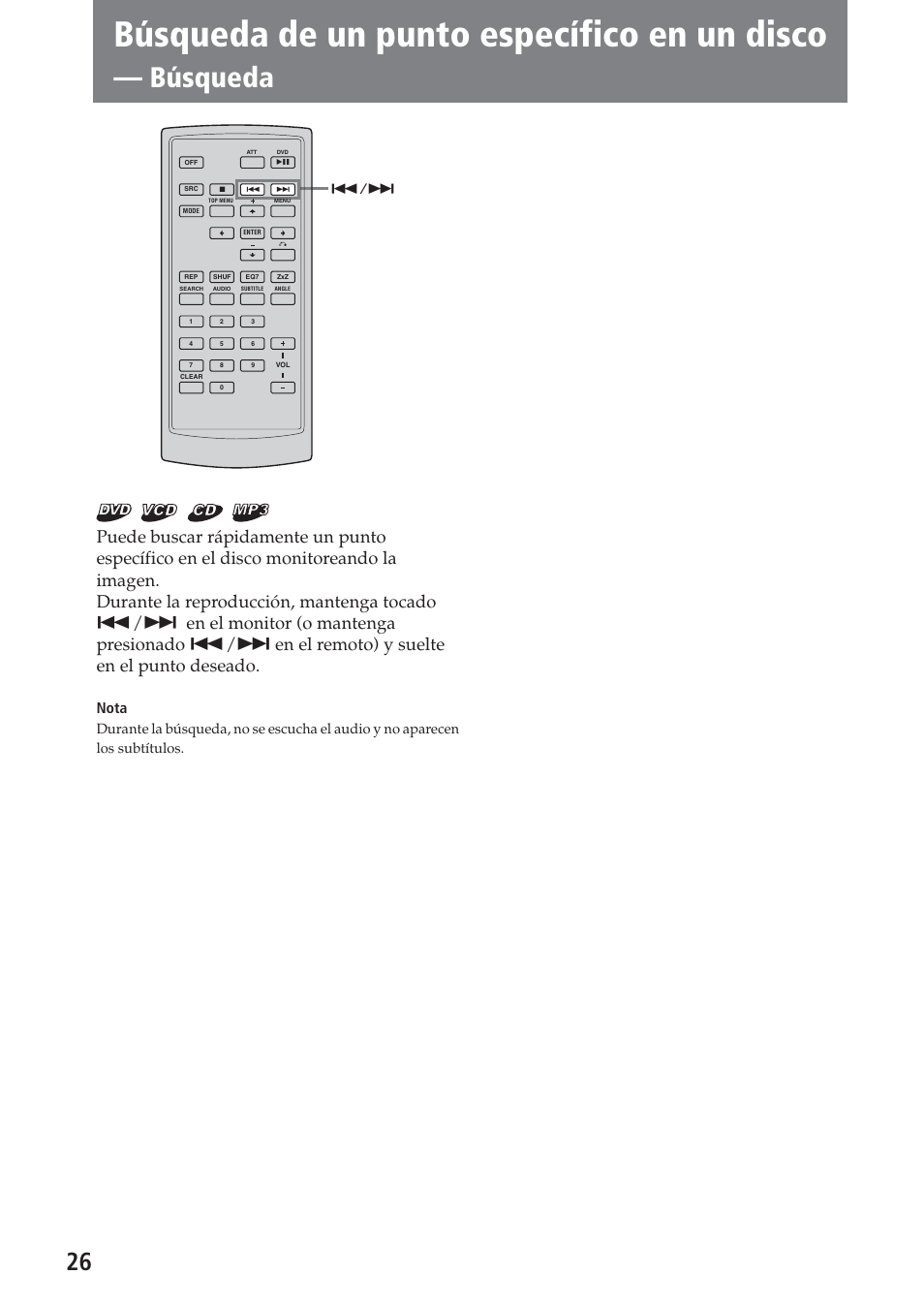 Búsqueda de un punto específico en un disco, Búsqueda, Nota | Sony XAV-A1 User Manual | Page 146 / 184