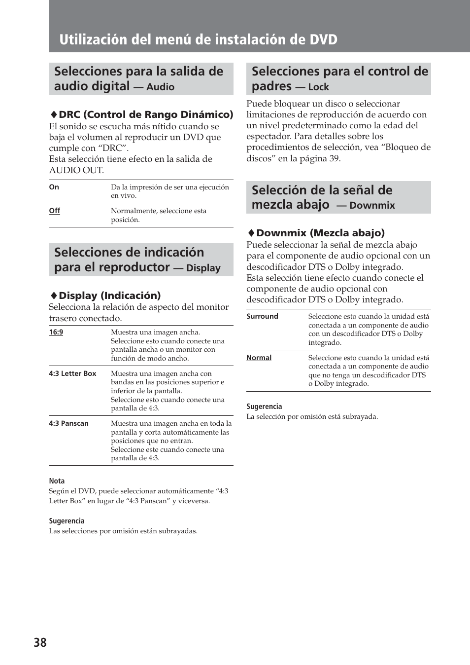 Selecciones para el control de padres — lock, Selección de la señal de mezcla abajo — downmix, Utilización del menú de instalación de dvd | Selecciones para la salida de audio digital, Selecciones de indicación para el reproductor, Selecciones para el control de padres, Selección de la señal de mezcla abajo | Sony XAV-A1 User Manual | Page 158 / 184