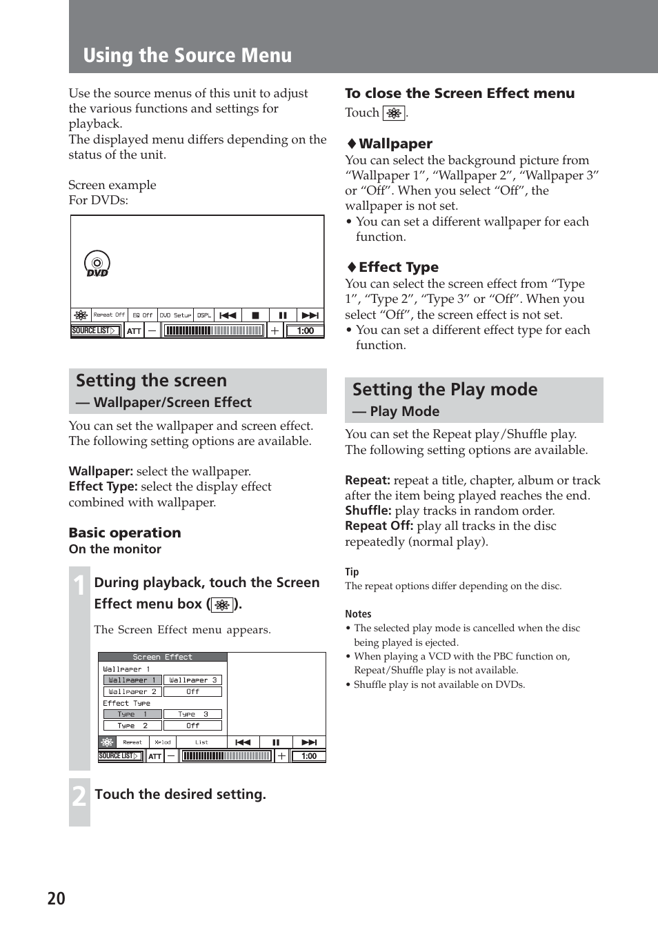 Setting the screen — wallpaper/screen effect, Setting the play mode — play mode, Using the source menu | Setting the screen, Setting the play mode | Sony XAV-A1 User Manual | Page 20 / 184