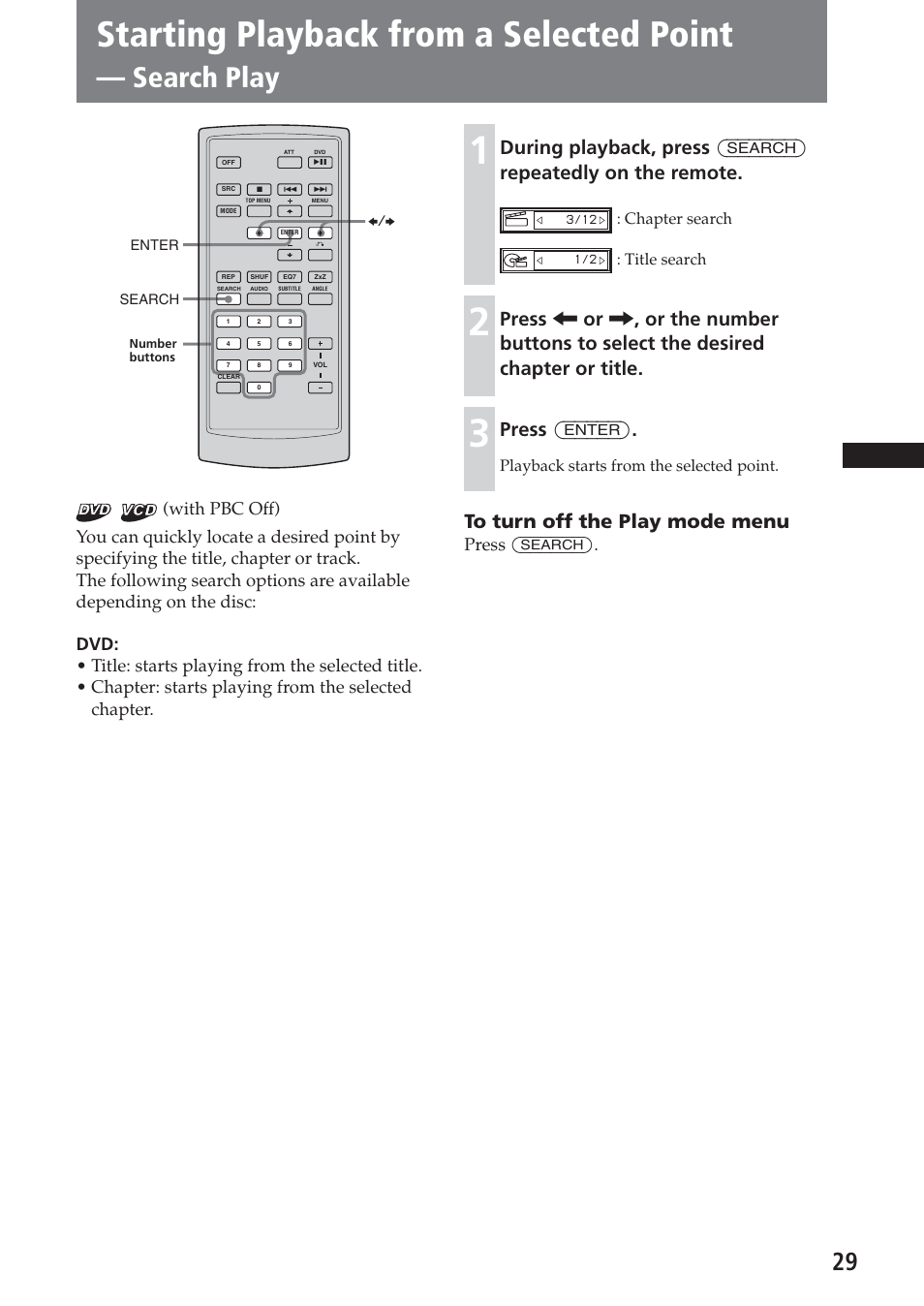 Starting playback from a selected point, Search play, Press (enter) | Press (search), Chapter search, Title search, Playback starts from the selected point | Sony XAV-A1 User Manual | Page 29 / 184