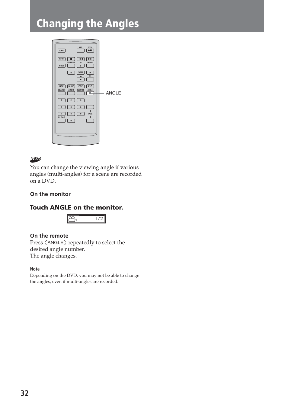 Changing the angles, Touch angle on the monitor, Angle | Sony XAV-A1 User Manual | Page 32 / 184