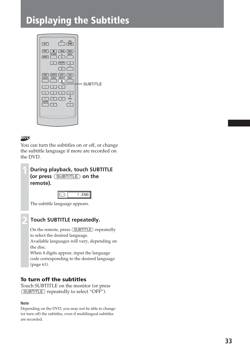 Displaying the subtitles, Touch subtitle repeatedly, The subtitle language appears | Sony XAV-A1 User Manual | Page 33 / 184