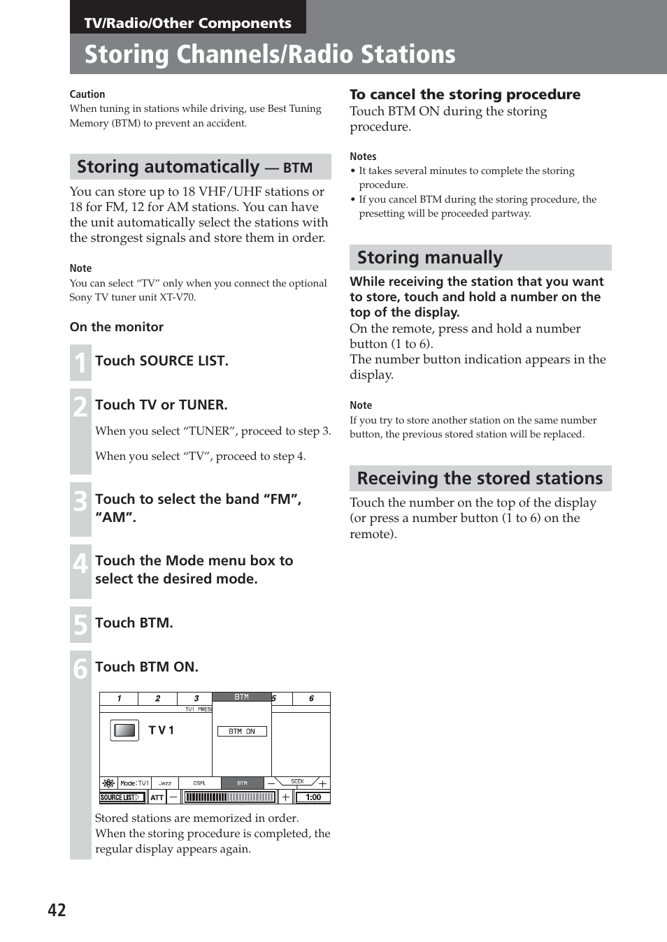Tv/radio/other components, Storing channels/radio stations, Storing automatically — btm | Storing manually, Receiving the stored stations | Sony XAV-A1 User Manual | Page 42 / 184