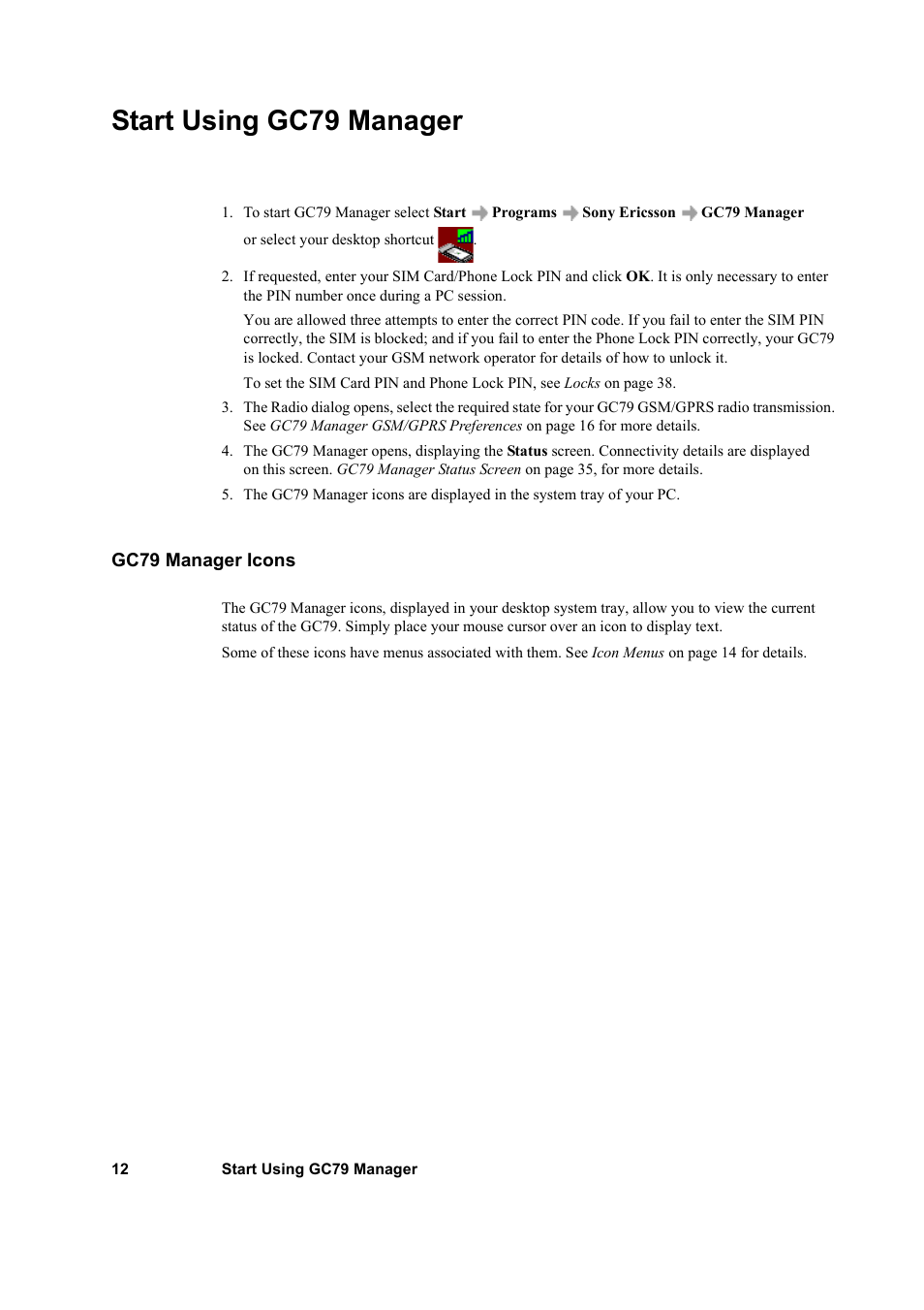 Start using gc79 manager, Gc79 manager icons | Sony GC79 User Manual | Page 12 / 86