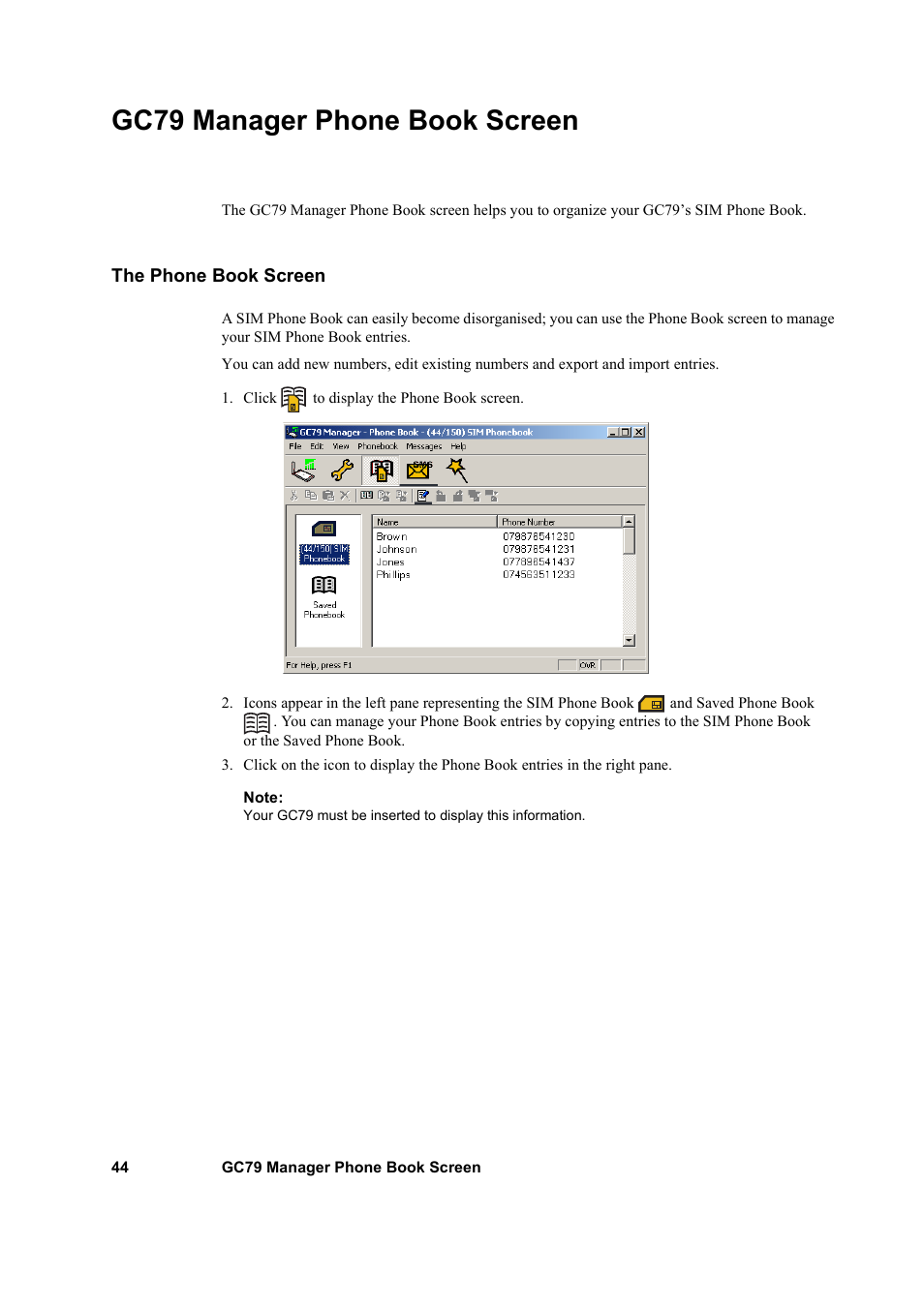 Gc79 manager phone book screen, The phone book screen | Sony GC79 User Manual | Page 44 / 86