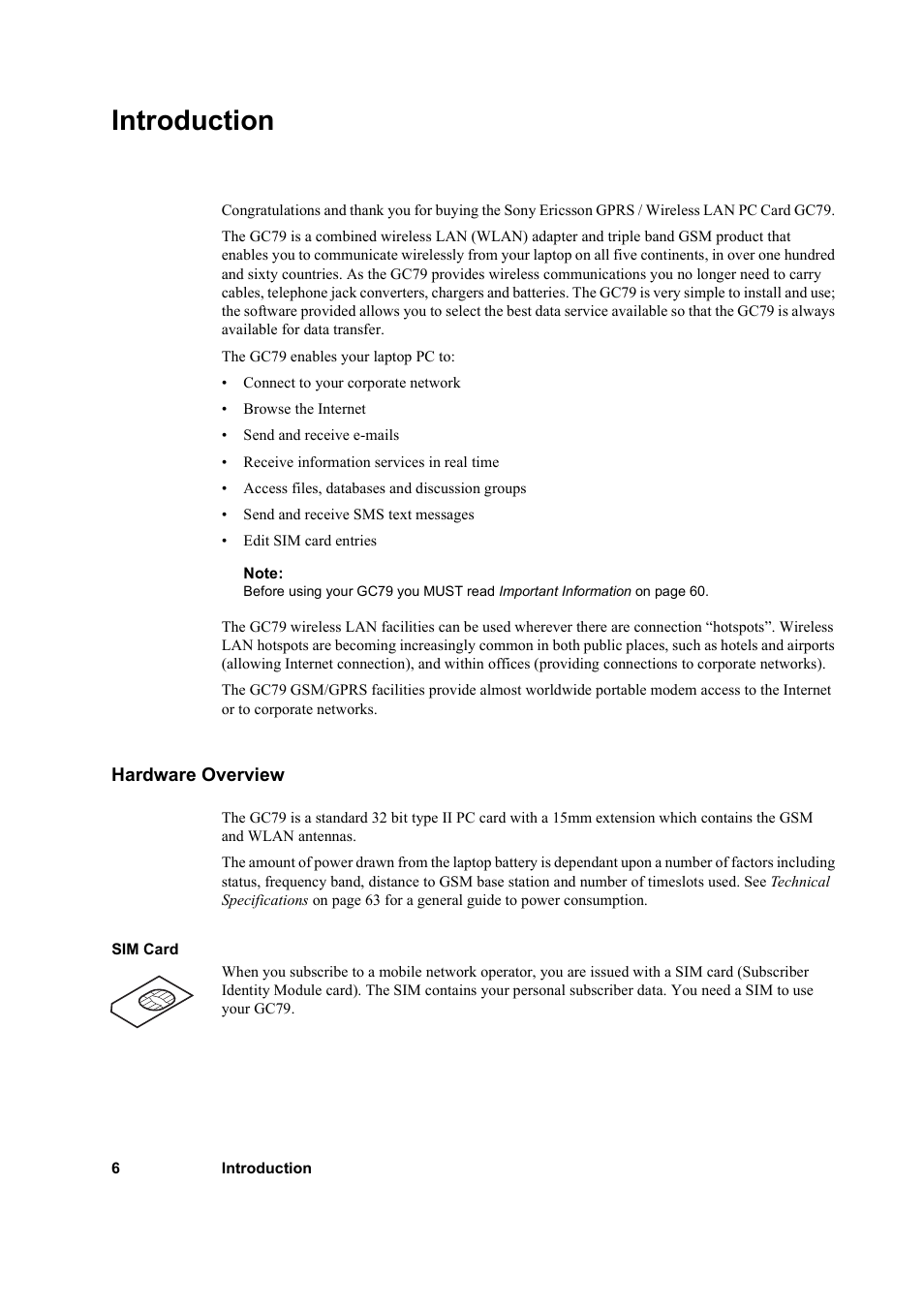 Introduction, Hardware overview | Sony GC79 User Manual | Page 6 / 86