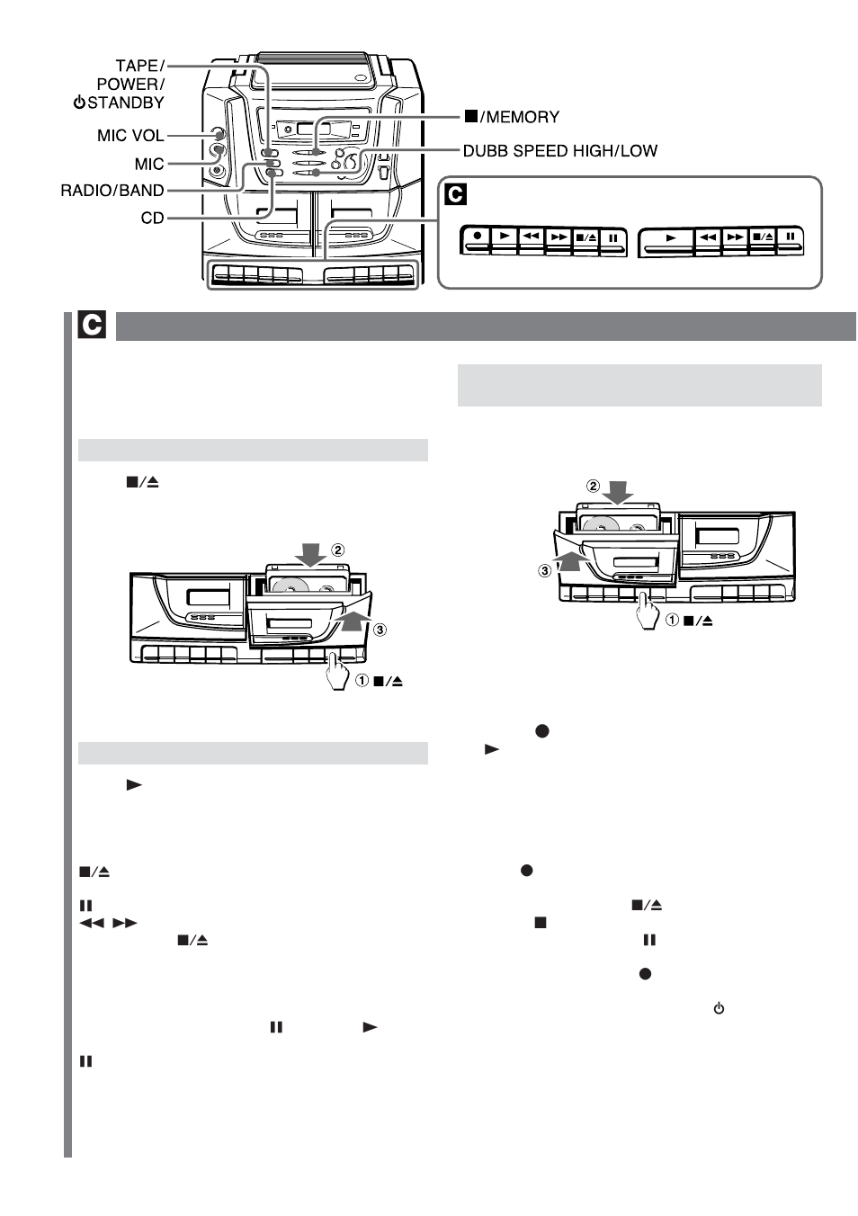 Tape operation, Inserting a tape, Playing a tape | Recording from a cd or the tuner | Sony CA-DW50 User Manual | Page 10 / 44