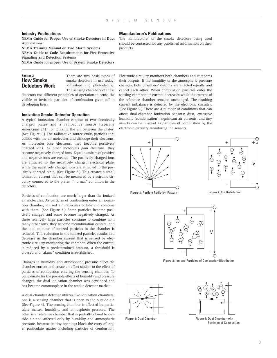 Industry publications, Manufacturer's publications, Section 2: how smoke detectors work | Ionization smoke detector operation, How smoke detectors work | System Sensor A05-1003-002 User Manual | Page 4 / 21