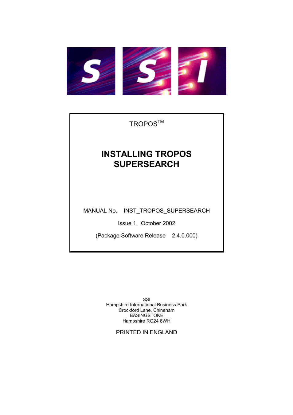 SSI America Tropos(TM) SuperSearch 2.4.0.000 User Manual | 8 pages