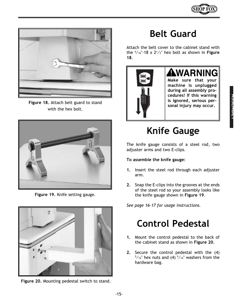 Belt guard, Knife gauge, Control pedestal | Assembly | Woodstock W1679 User Manual | Page 17 / 44