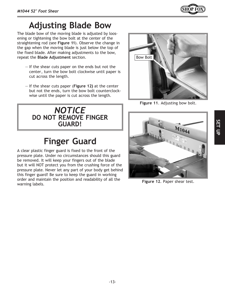 Adjusting blade bow, Finger guard, Notice | Do not remove finger guard | Woodstock 52" FOOT SHEAR M1044 User Manual | Page 15 / 24