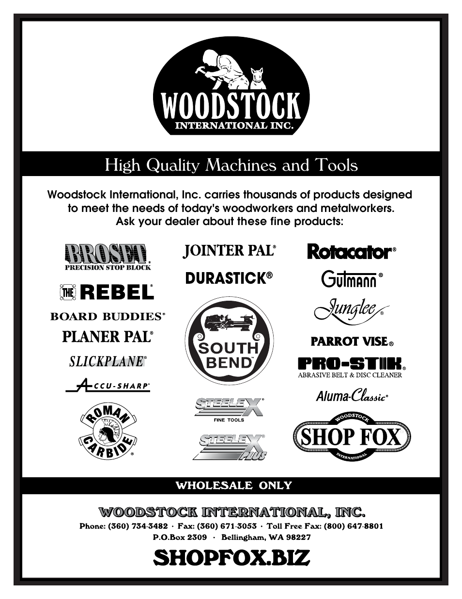 High quality machines and tools | Woodstock SHOP FOX W1730 User Manual | Page 40 / 40