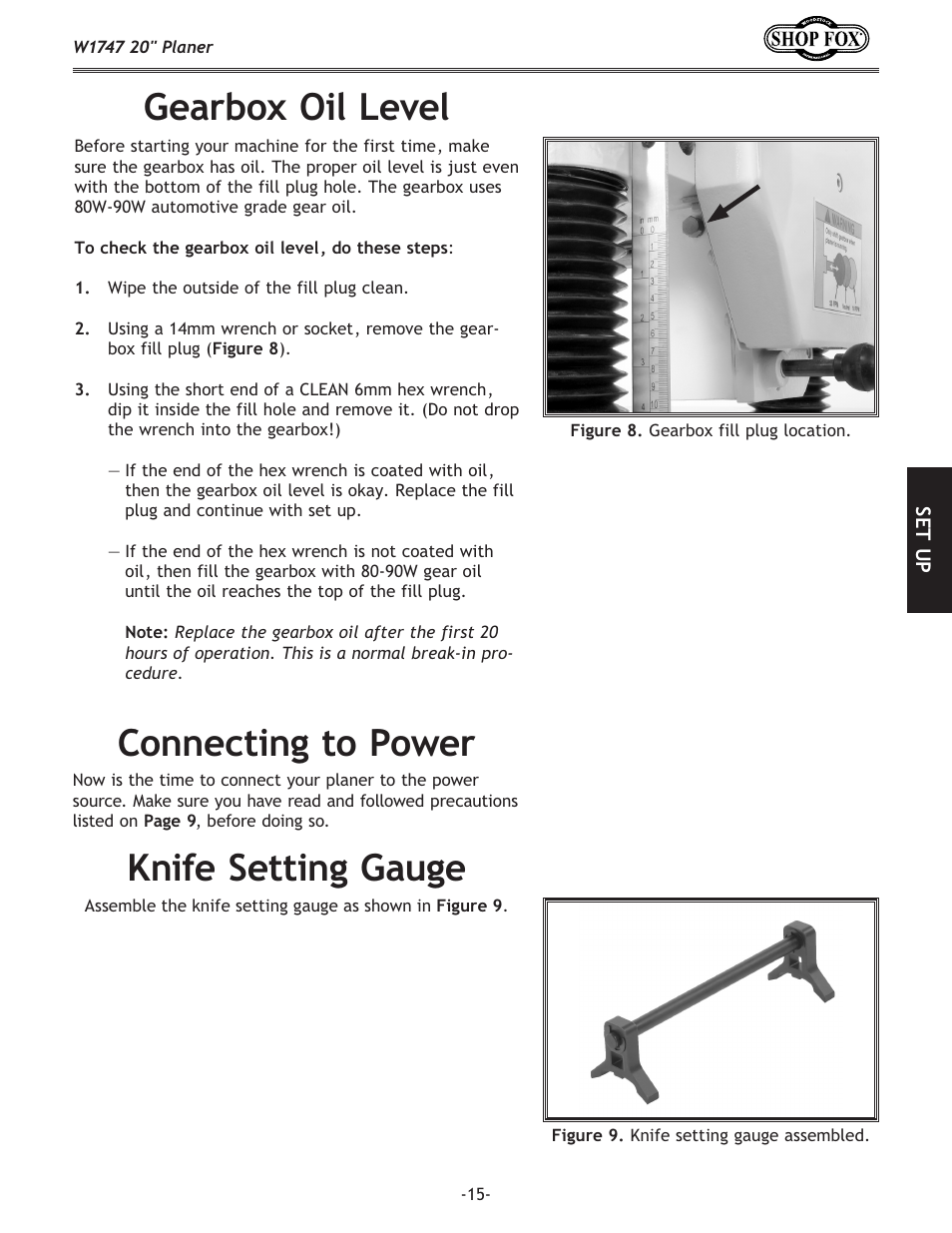 Gearbox oil level, Connecting to power, Knife setting gauge | Woodstock SHOP FOX W1747 User Manual | Page 17 / 56