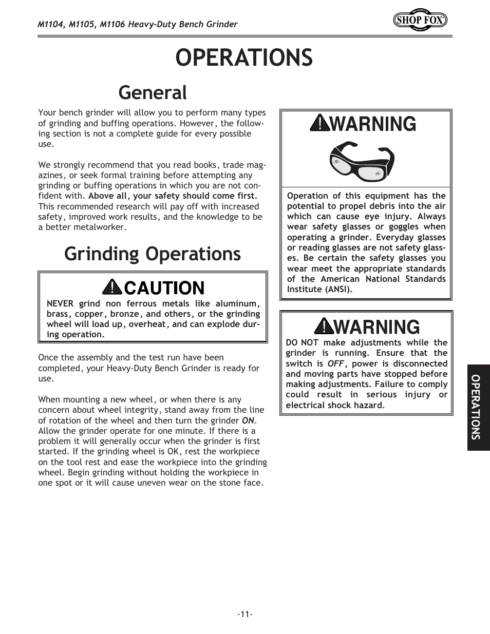 Operations, General, Grinding operations | Woodstock M1104 User Manual | Page 13 / 28