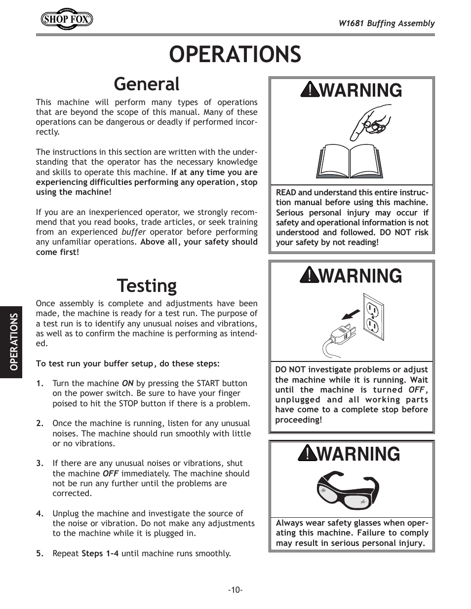 Operations, Testing, General | Woodstock W1681 User Manual | Page 12 / 20