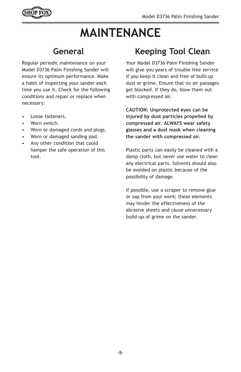 Maintenance, Keeping tool clean, General | Woodstock SHOP FOX D3736 User Manual | Page 10 / 16