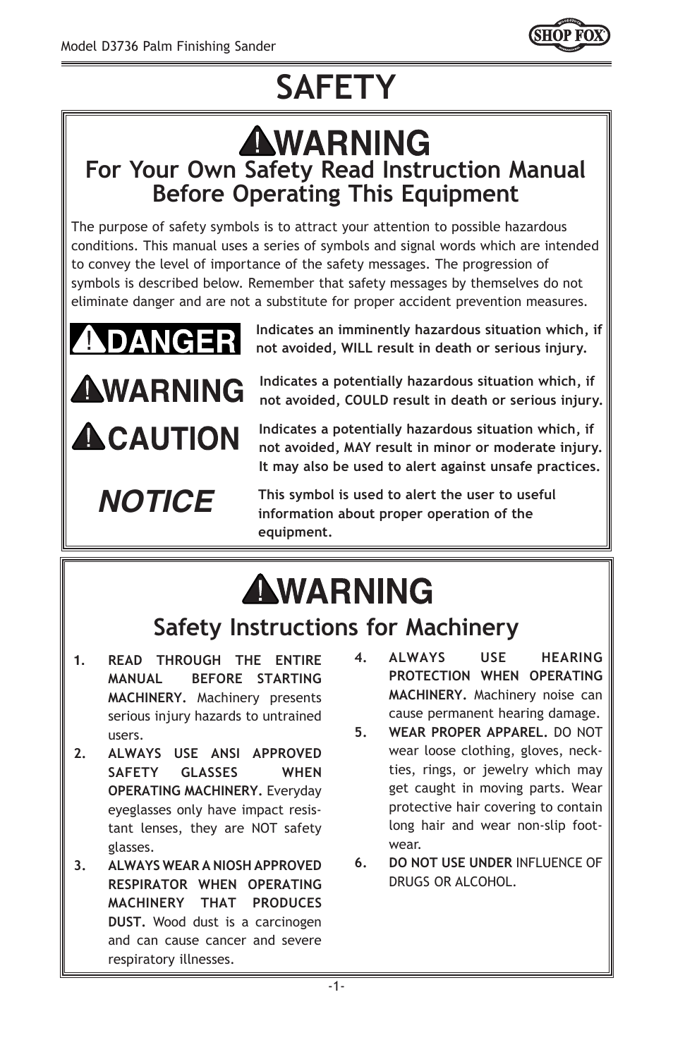 Safety, Notice, Safety instructions for machinery | Woodstock SHOP FOX D3736 User Manual | Page 3 / 16