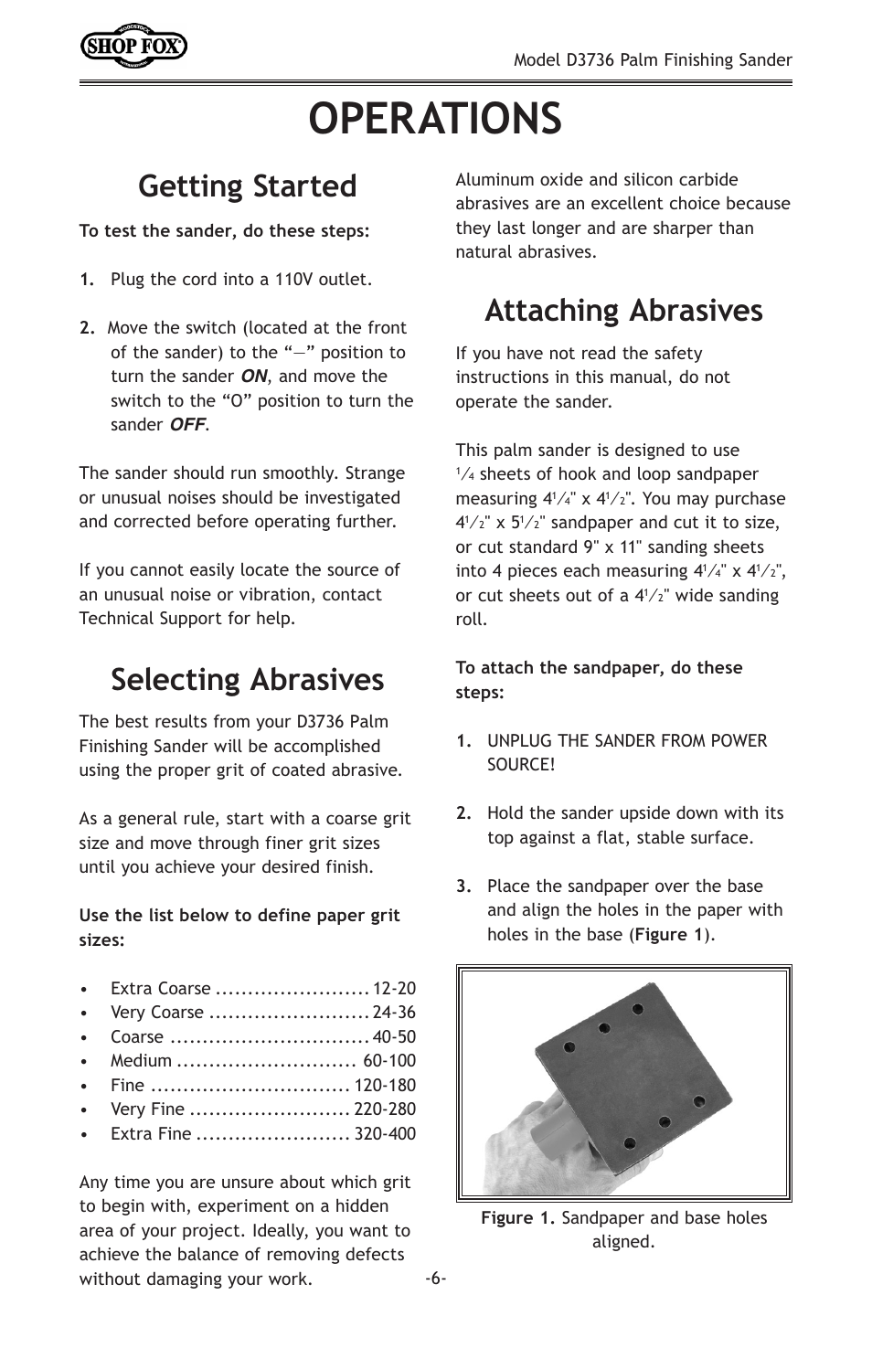 Operations, Getting started, Attaching abrasives selecting abrasives | Woodstock SHOP FOX D3736 User Manual | Page 8 / 16