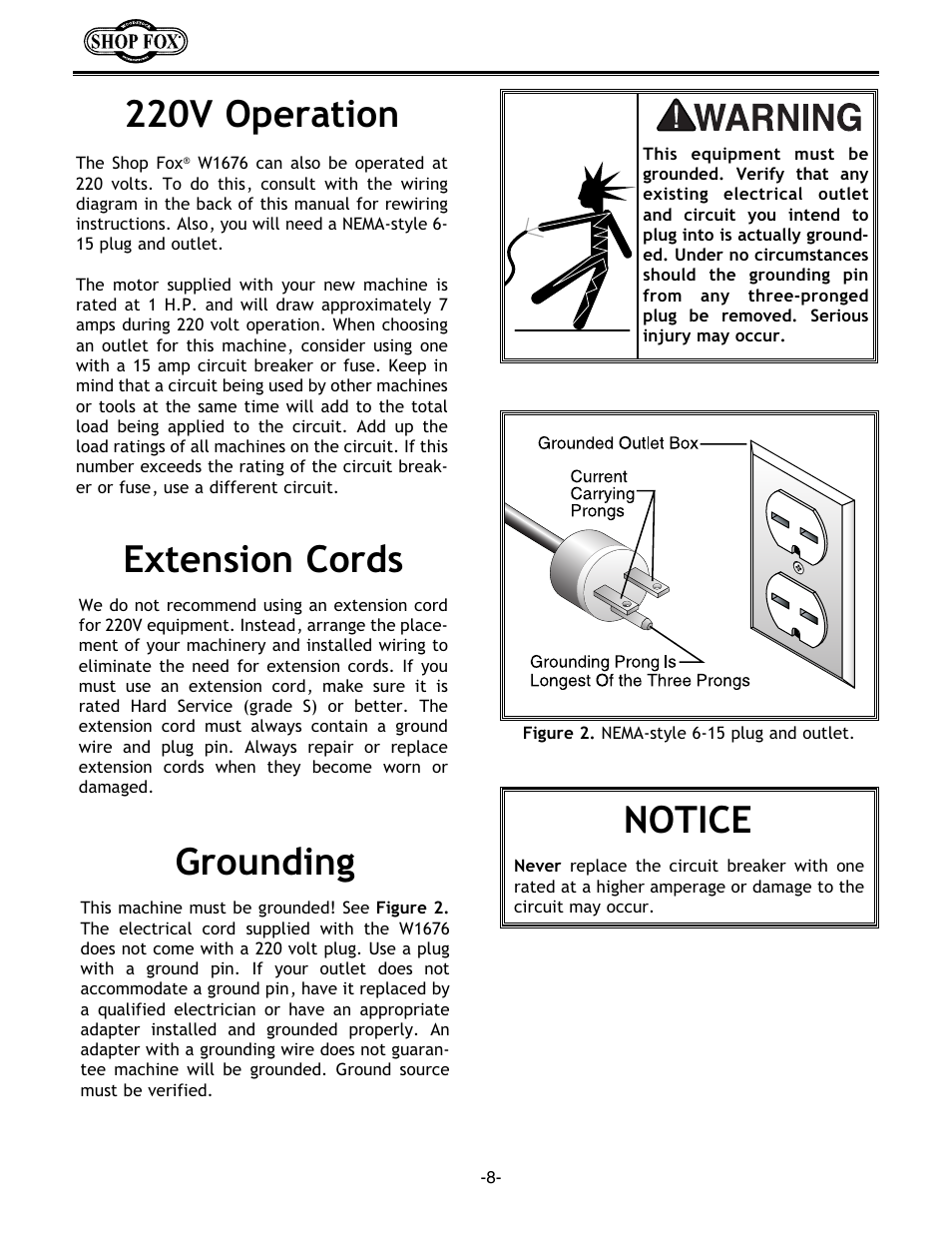 Notice, 220v operation, Extension cords grounding | Woodstock W1676 User Manual | Page 10 / 38