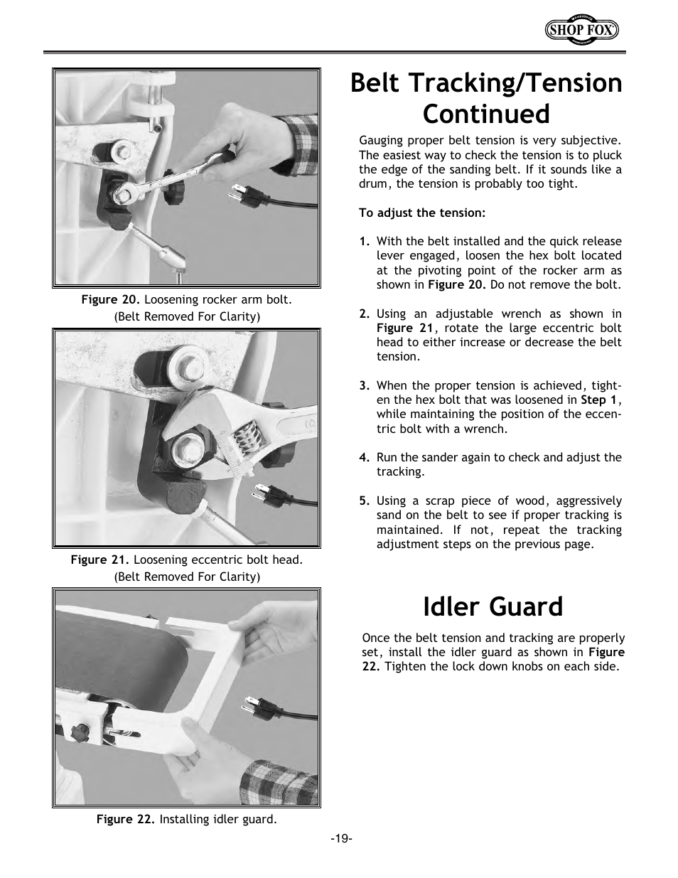 Belt tracking/tension continued, Idler guard | Woodstock W1676 User Manual | Page 21 / 38