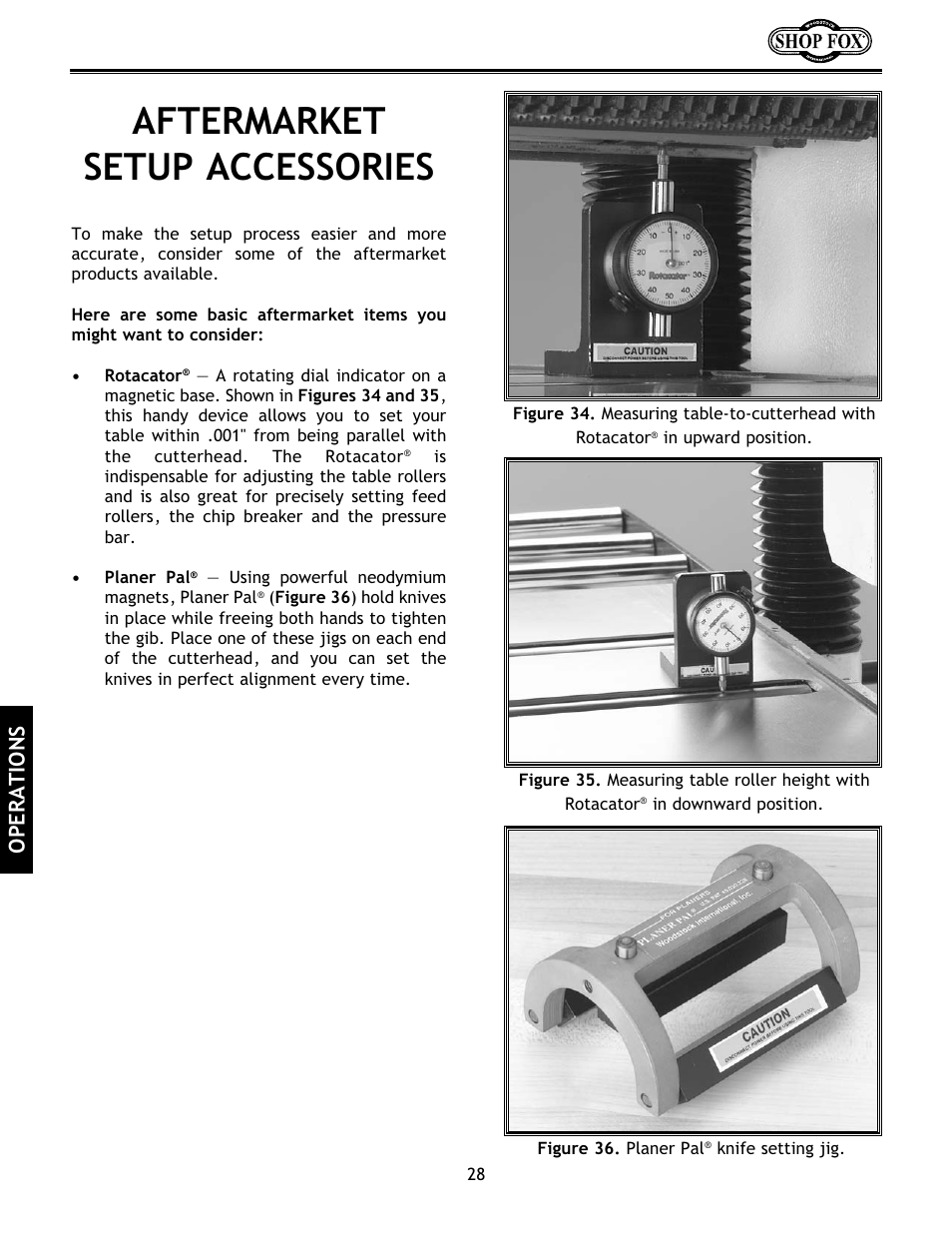 Aftermarket setup accessories, Operations | Woodstock International Shop Fox W1683 User Manual | Page 30 / 48