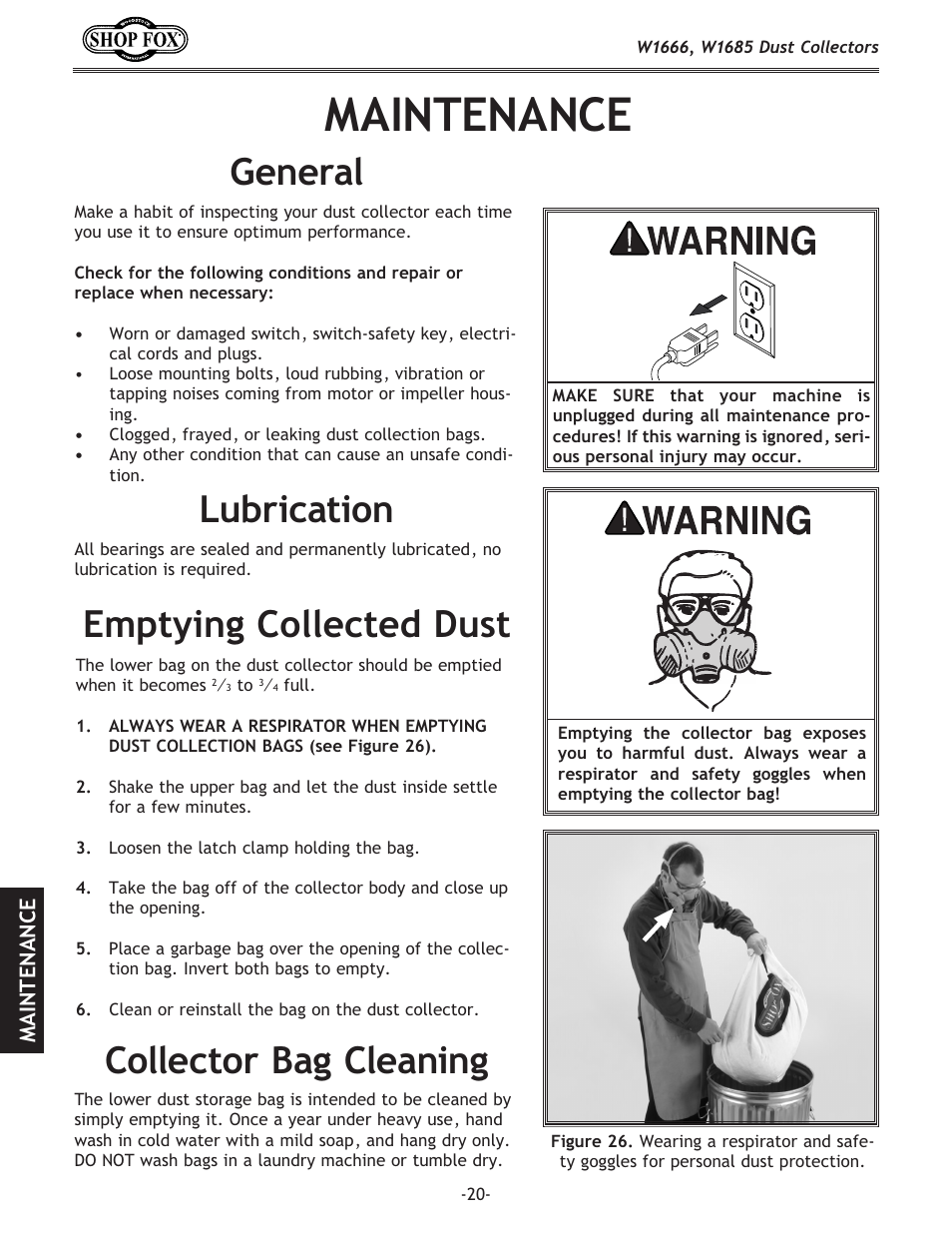 Maintenance, Lubrication, General | Emptying collected dust, Collector bag cleaning | Woodstock W1666 User Manual | Page 20 / 32