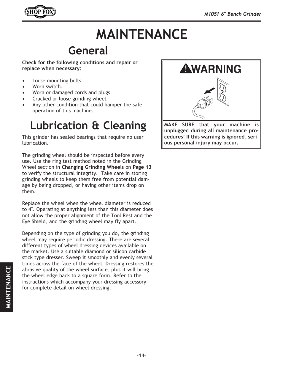 Maintenance, Lubrication & cleaning general | Woodstock 6" BENCH GRINDER M1051 User Manual | Page 16 / 24