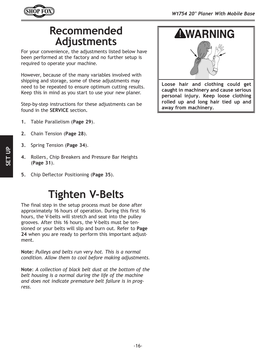 Tighten v-belts, Recommended adjustments | Woodstock SHOP FOX W1754S User Manual | Page 30 / 69