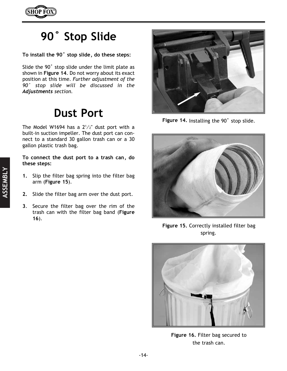 Dust port 90˚ stop slide | Woodstock W1694 User Manual | Page 16 / 44