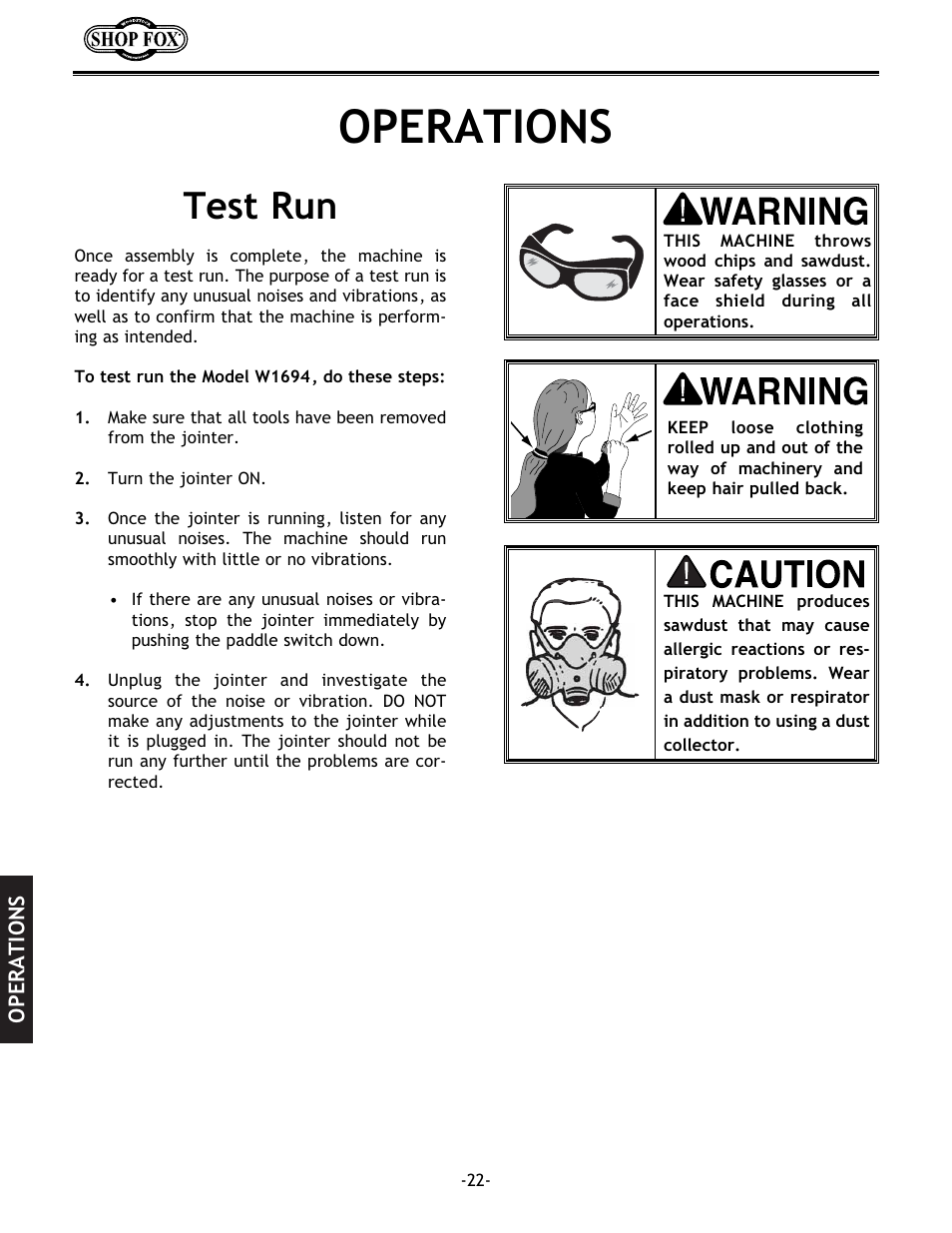 Operations, Test run | Woodstock W1694 User Manual | Page 24 / 44