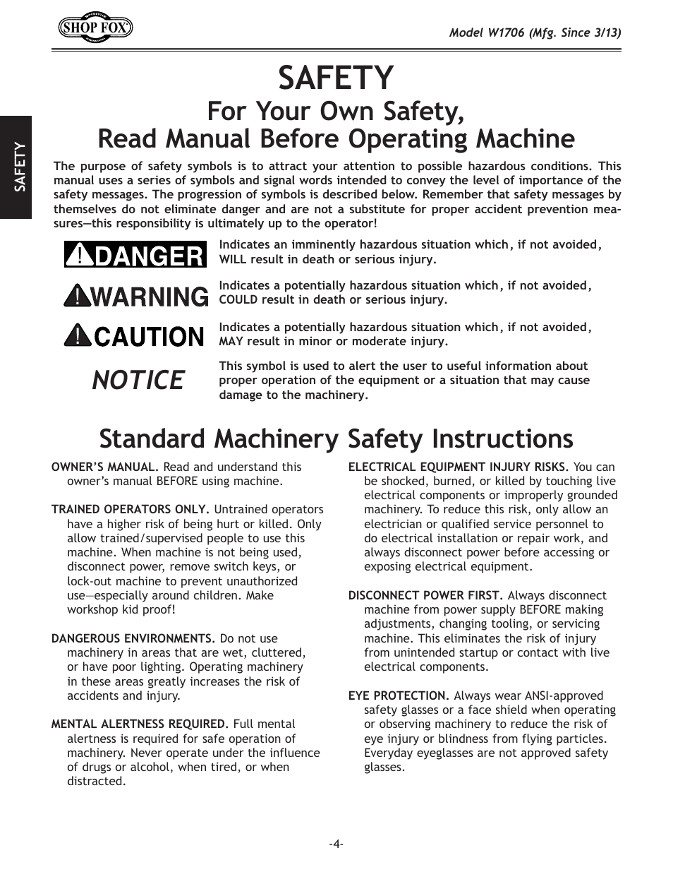 Safety, Notice, Standard.machinery.safety.instructions | Woodstock SHOP FOX W1706 User Manual | Page 6 / 64