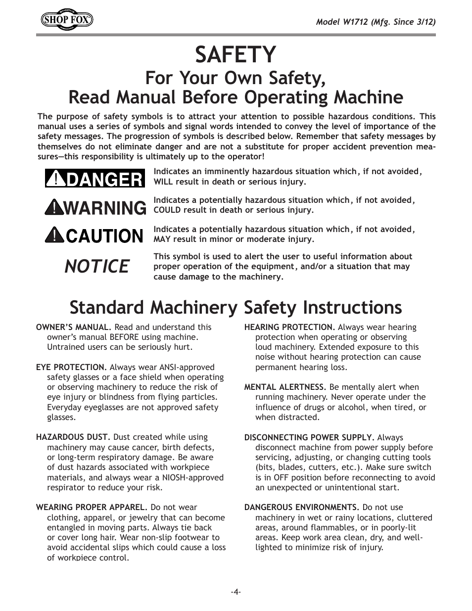 Safety, Notice, Standard machinery safety instructions | Woodstock SHOP FOX W1712 User Manual | Page 4 / 46