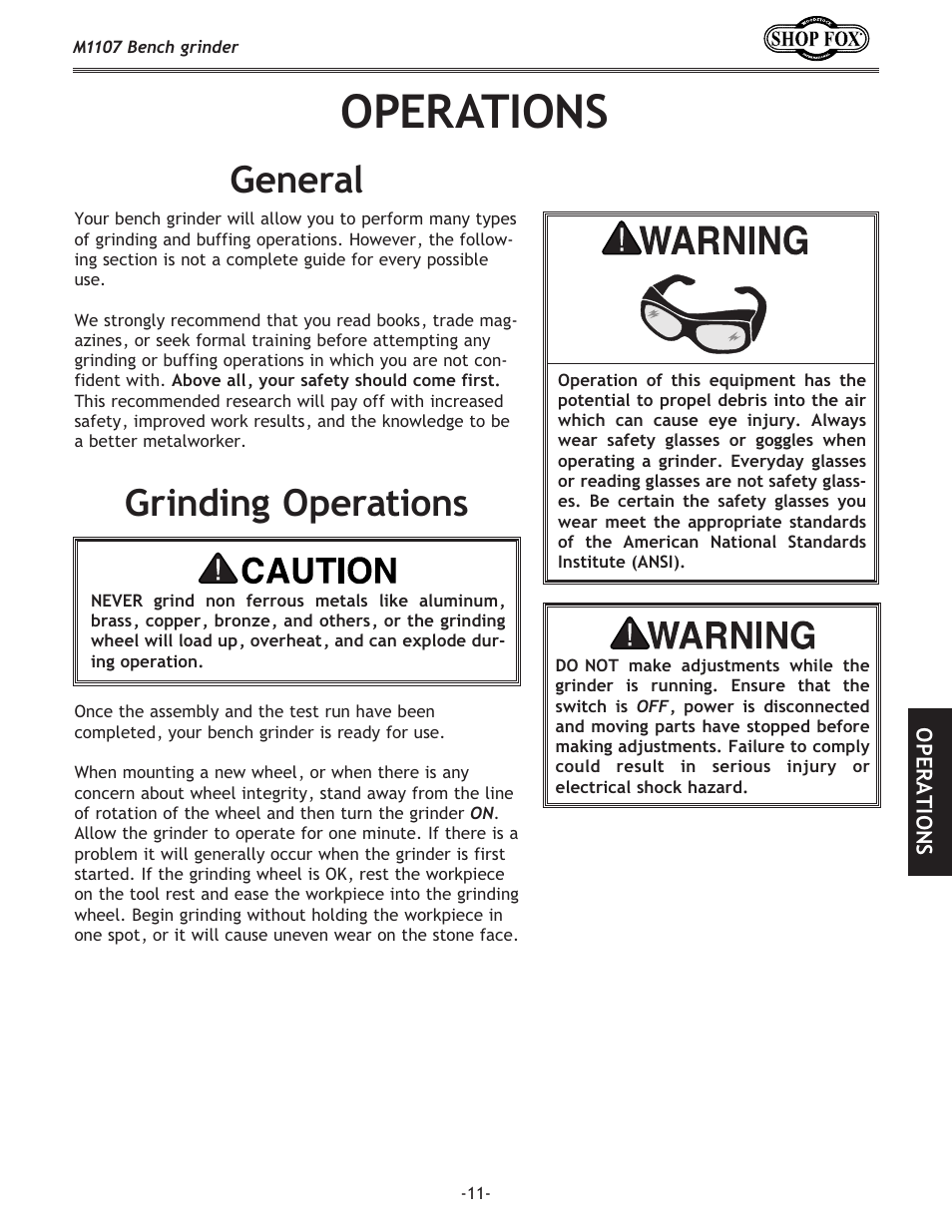 Operations, General, Grinding operations | Woodstock M1107 User Manual | Page 13 / 24