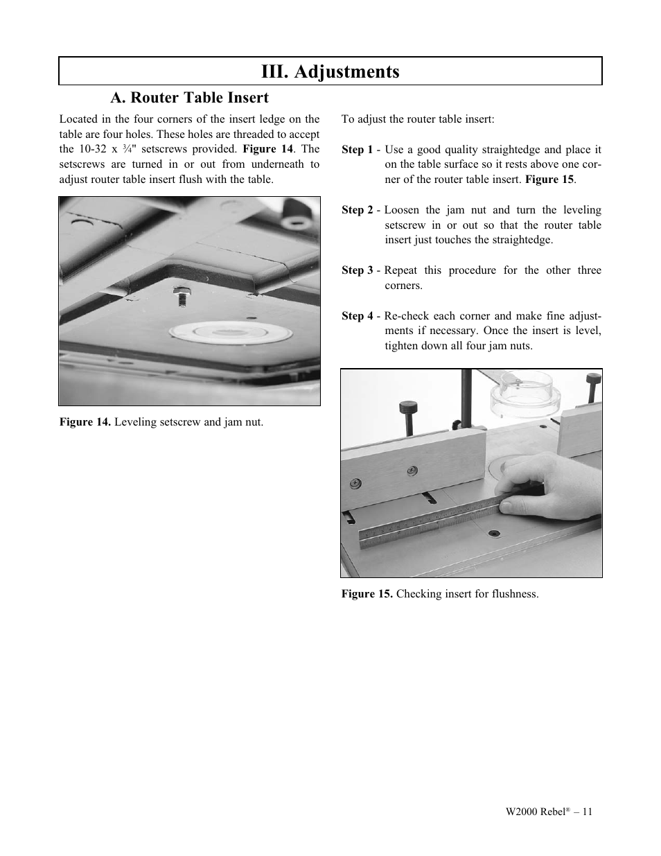 Iii. adjustments, A. router table insert | Woodstock W2000 User Manual | Page 12 / 25