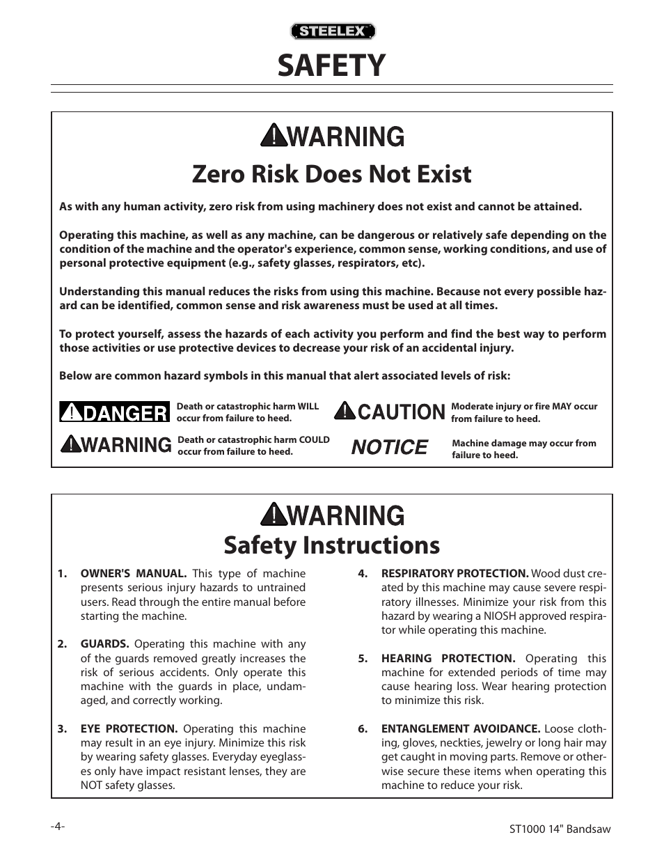 Safety, Zero risk does not exist, Safety instructions | Woodstock STEELEX ST1000 User Manual | Page 6 / 52